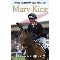 The Autobiography – Mary King The Autobiography – Mary King