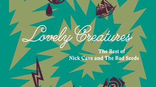 Cover art for Nick Cave And The Bad Seeds - Lovely Creatures – The Best Of... album