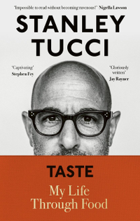 Taste by Stanley Tucci