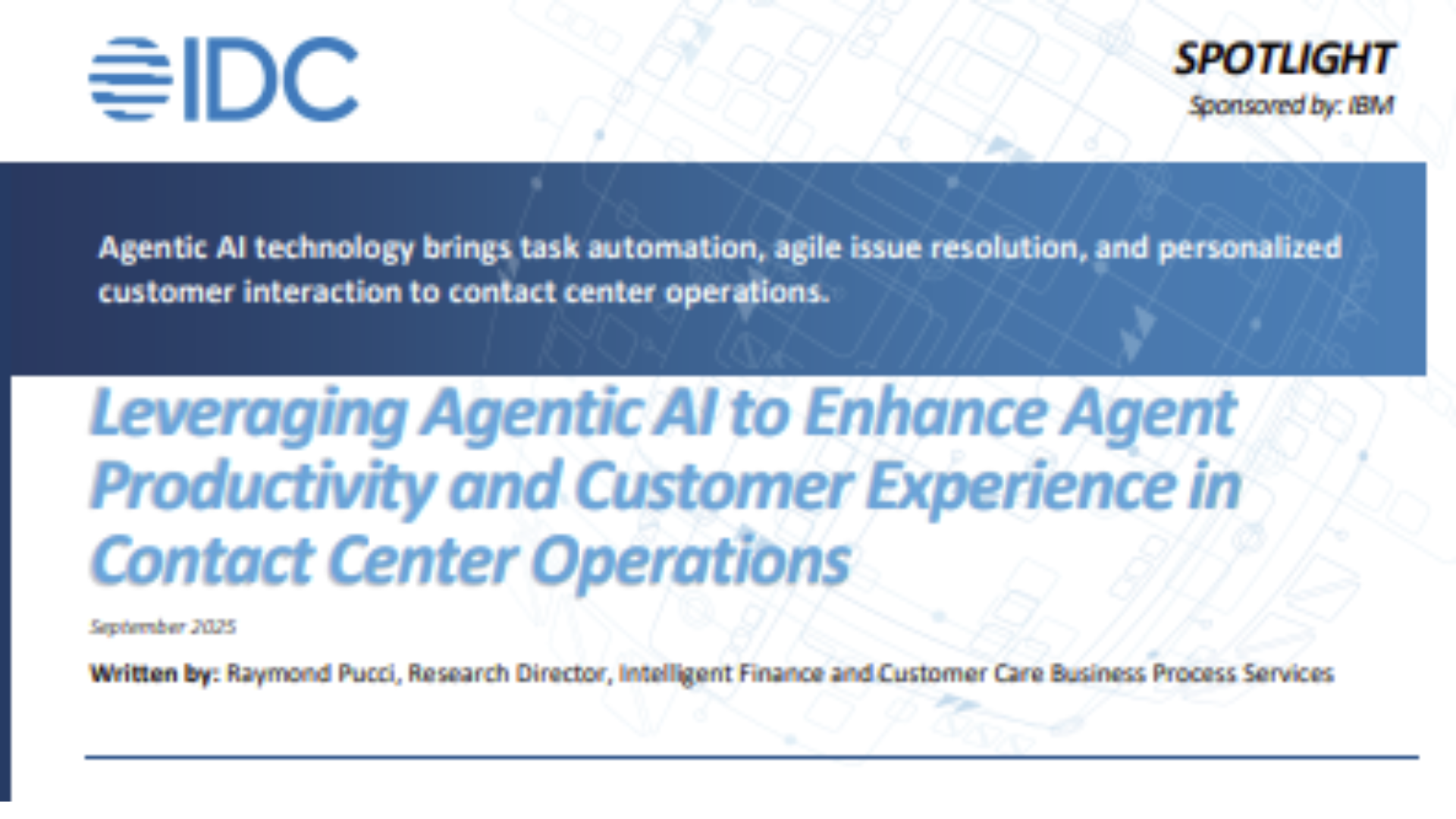Leveraging Agentic AI to Enhance Agent Productivity and Customer Experience in Contact Center Operations