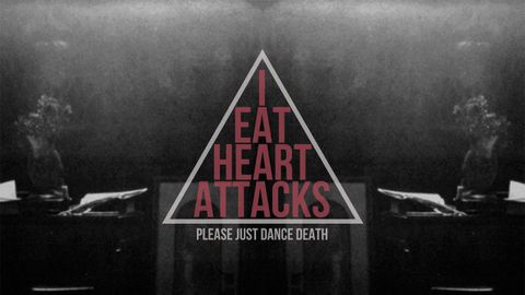 Cover art for IEatHeartAttacks - Please Just Dance Death