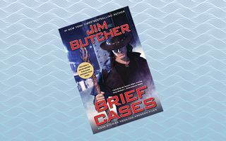 "Brief Cases," by Jim Butcher (June 5)