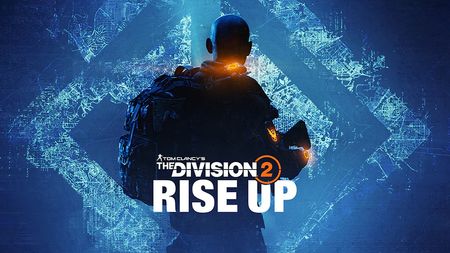 Artwork from The Division 2's latest update 'Rise Up' or Escalation showing the back of an agent in front of a blue background