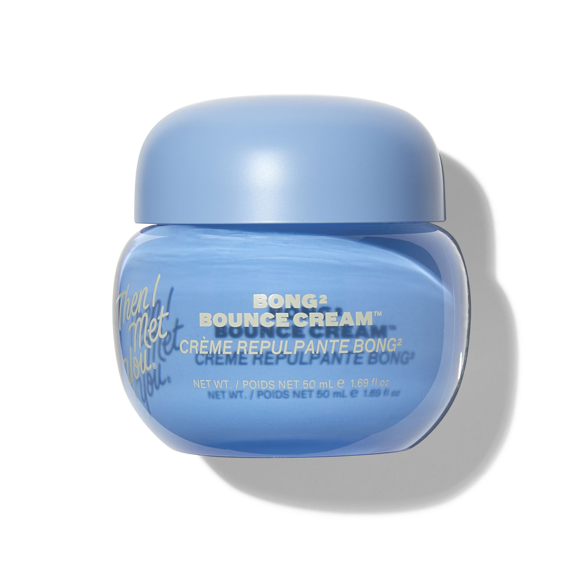 Then I Met You Bong² Bounce Cream 50ml