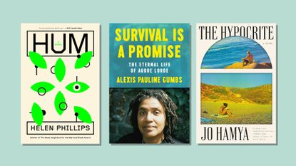 Book covers of The Hypocrite by Jo Hamya, Survival is a Promise: The Eternal Life of Audre Lorde by Alexis Pauline Gumbs and Hum by Helen Phillips