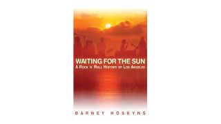 The best books about music ever written: Waiting For The Sun