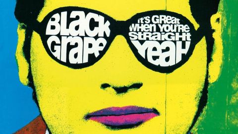 Black Grape It’s Great When You’re Straight Yeah album cover