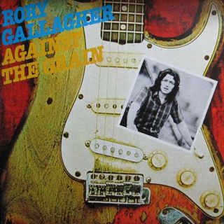 Rory Gallagher 'Against the Grain' album cover