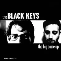 The Big Come Up (Alive, 2002)