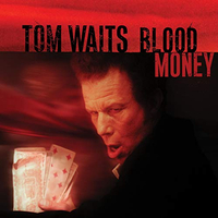 Blood Money (Anti-, 2002)