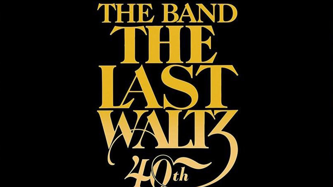 The cover art for The Band&#039;s The Last Waltz 40th anniversary edition