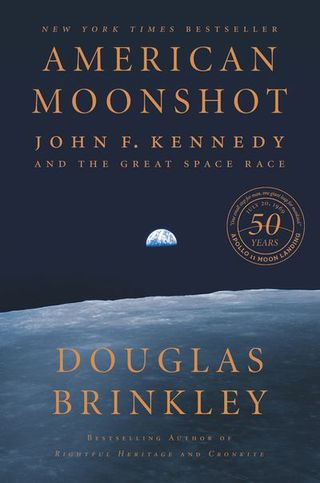 "American Moonshot" by Douglas Brinkley