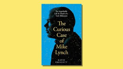 Book cover of The Curious Case of Mike Lynch