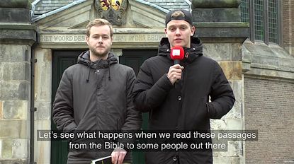 Two Dutch pranksters read Bible verses to pedestrians, told them it was from the Quran