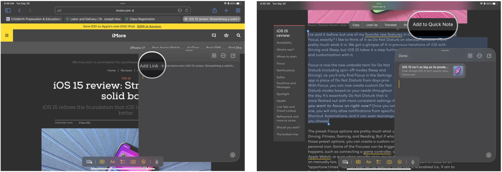 Quickly save links, text, and images in Safari into Quick Note on iPadOS 15 by showing: Tap Add Link to just add a link, or highlight text and images and then select Add to Quick Note on the contextual menu