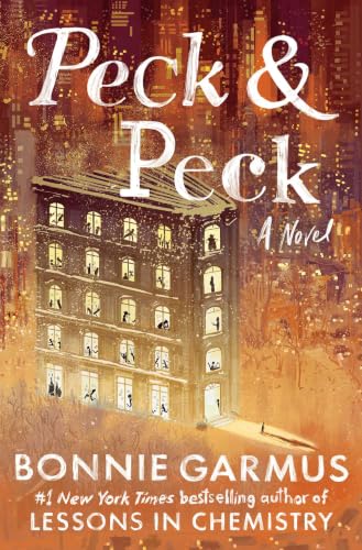 Peck &amp;amp; Peck: a Novel