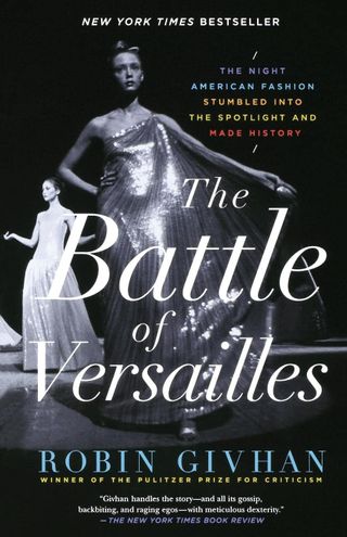 Robin Givhan + The Battle of Versailles