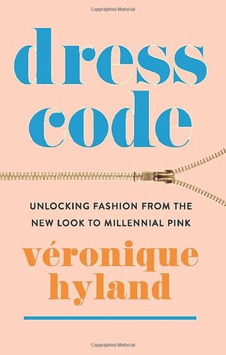 Véronique Hyland + Dress Code