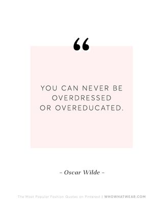 the-10-most-popular-fashion-quotes-on-pinterest-1586977-1449534901