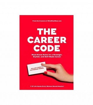 The Career Code by Hillary Kerr and Katherine Power
