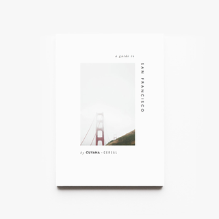 Cuyana x Cereal + San Francisco Travel Guide
