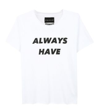 PSC + Always T-Shirt