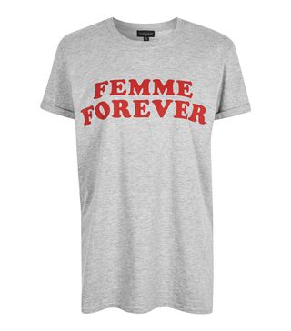 Topshop + Femme Forever T-Shirt