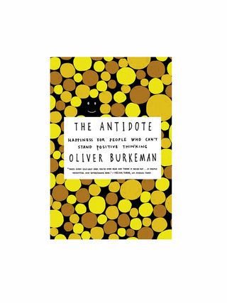Oliver Burkeman + The Antidote
