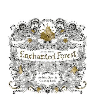 Johanna Basford + Enchanted Forest: An Inky Quest and Coloring Book