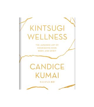 Candice Kumai + Kintsugi Wellness