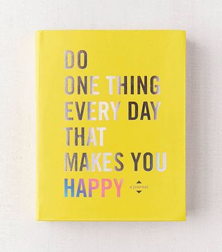 Robie Rogge and Dian G. Smith + Do One Thing Every Day That Makes You Happy