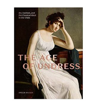 Amelia Rauser + The Age of Undress