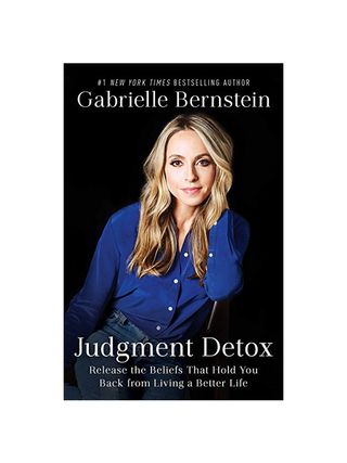 Gabrielle Bernstein + Judgment Detox