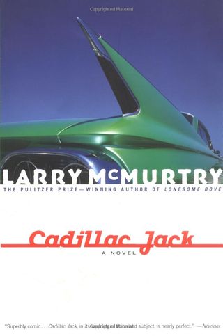 Larry McMurtry + Cadillac Jack