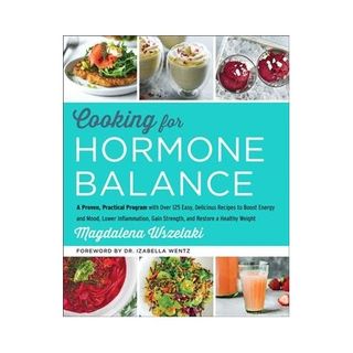 Magdalena Wszelaki + Cooking for Hormone Balance