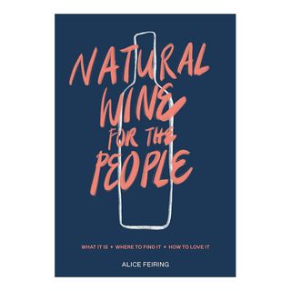 Alice Feiring + Natural Wine for the People