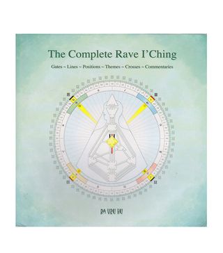 Ra Uru Hu + The Complete Rave I'Ching