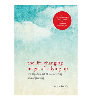 The Life-Changing Magic of Tidying Up: The Japanese Art of Decluttering and Organizing + Marie Kondō