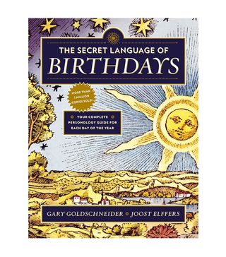Gary Goldschneider and Joost Elffers + The Secret Language of Birthdays