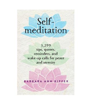 Barbara Ann Kipfer + Self-Meditation