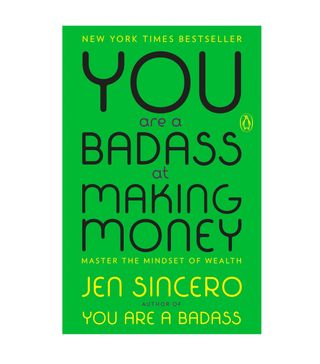 Jen Sincero + You Are a Badass at Making Money: Master the Mindset of Wealth