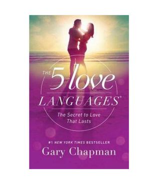 Gary Chapman + The 5 Love Languages: The Secret to Love that Lasts
