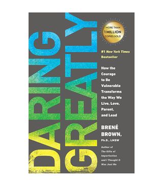 Brené Brown + Daring Greatly