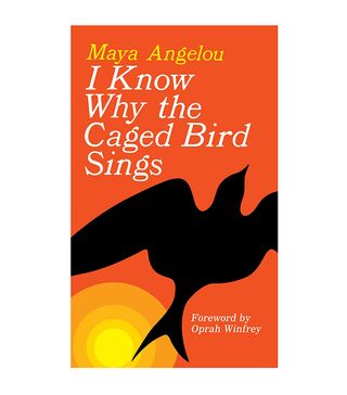 Maya Angelou + I Know Why the Caged Bird Sings