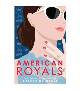 Katharine McGee + American Royals
