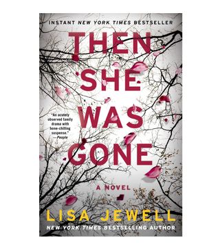 Lisa Jewell + Then She Was Gone