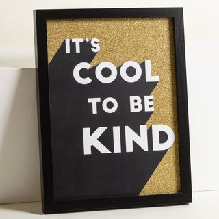 Oliver Bonas + Cool To Be Kind Black & Gold Wall Art