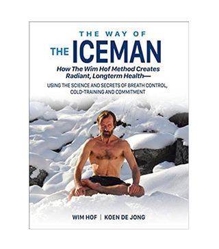 Wim Hof + The Way of The Iceman