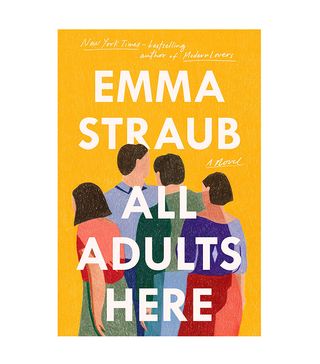 Emma Staub + All Adults Here: A Novel