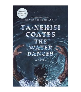 Ta-Nehisi Coates + The Water Dancer
